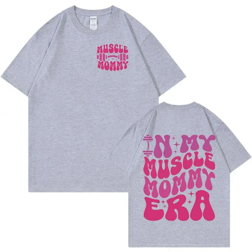 Muscle Mommy Gym Funny Graphic TShirt Women's Aesthetic Fashion Short Sleeve T-shirts Casual 100% Cotton Oversized Sport T-shirt